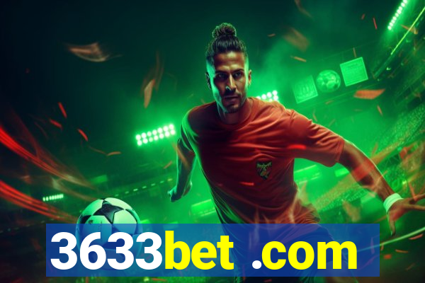 3633bet .com